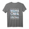 Mama Oma Uroma Rocke T-Shirt - Lustiges Muttertagsgeschenk für Mehrfachmütter, Großmütter & Uromas mit Blumen und Herzen