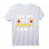 Der Mit Den Pommes Dealt - Pommes Verkäufer T-Shirt, coole Geschenkidee für Pommesbuden Besitzer & Fritten Händler