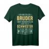 Lustiges Bruder Schwester Spruch T-Shirt – Originelles Geburtstagsgeschenk für den Bruder mit witzigem Design