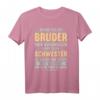 Lustiges Bruder Schwester Spruch T-Shirt – Originelles Geburtstagsgeschenk für den Bruder mit witzigem Design