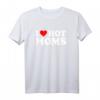 I Love Hot Moms T-Shirt - Humorvolles Vatertagsgeschenk für Männer mit Matching-Design für Papa und Daddy