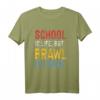 Brawl is Lifer than School! T-Shirt – Perfektes Geschenk für Videospieler & E-Sports Fans für Alltag & Freizeit