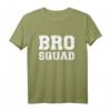 Bro squad Brüder Team T-Shirt – Für Geschwister, Freunde und Teams, klassisch geschnitten mit doppelt genähtem Saum