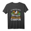 Camping Zelt Gebirge Wandern T-Shirt - Brauche keine Therapie, Das perfekte Geschenk für Berg- und Outdoor-Fans