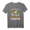 Camping Zelt Gebirge Wandern T-Shirt - Brauche keine Therapie, Das perfekte Geschenk für Berg- und Outdoor-Fans