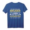 Lustiges Bruder Schwester Geburtstag & Weihnachts Geschenk T-Shirt – Witziges Geschenkidee für den Bruder zum Geburtstag oder zur Feier