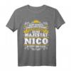 Nico Name Lustiges Majestät Shirt – Personalisierte Geschenkidee für Männer mit dem Namen Nico, King mit Krone für Geburtstag, Weihnachten, Festival & Party