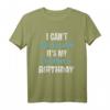 Ich kann nicht ruhig bleiben Mein Bruder hat Geburtstag T-Shirt - Lustiges Geschenk für Brüder und Schwestern zur Feier