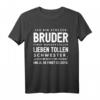 Lustiges Bruder Schwester Geburtstag Geschenk T-Shirt - Witziges Geschwister Geschenkidee für Bruder und Schwester zu Geburtstag und Weihnachten