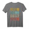 Best Big Sister Ever T-Shirt - Perfektes Geschenk für Große Schwestern zu Geburtstag, Weihnachten oder als Familien-Outfit
