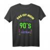 Das ist Mein 90er Jahre Kostüm - Lustiges Last-Minute Geschenk für Karneval, Halloween & Oktoberfest, geeignet für Frauen, Männer, Kinder