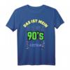 Das ist Mein 90er Jahre Kostüm - Lustiges Last-Minute Geschenk für Karneval, Halloween & Oktoberfest, geeignet für Frauen, Männer, Kinder