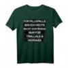 Lustiges 'Für Pillepalle bin ich heute nicht zuständig' T-Shirt – Perfektes Geschenk für Familienmänner zu Geburtstag, Weihnachten & Vatertag