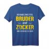 Lustiges Bruder Schwester Zocker Gamer Geburtstag Geschenk T-Shirt – Perfektes Geschenk für Gamer-Brüder zu Geburtstag oder Weihnachten