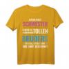 Ich bin die Schwester eines verdammt tollen Bruders T-Shirt - Lustiges Geschenk für Weihnachten und Geburtstage