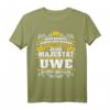 Uwe Name Lustiges Majestät Shirt - Originelles Geschenk für Männer mit Humor, Geburtstag, Weihnachten, Festival & Party