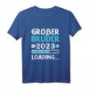 Kinder Großer Bruder 2023 Loading T-Shirt – Geschenk für den großen Bruder, Geburt Outfit & Willkommensgeschenk für werdende Brüder