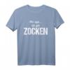 Egal Ich Geh Zocken Gamer Lustiges Weihnachts Geschenk Shirt – Perfekt für Zocker, Gamer & Freunde zu Weihnachten & Geburtstag