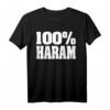 100% Haram - Vallah Haram Habibi Bruder T-Shirt mit lustigem arabischem Spruch – Trendiges Geschenk für Ghetto Brüder & Moslem Freunde