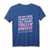 Lustiges Schwester Bruder Fun Spruch Geburtstag Geschenk T-Shirt – Originelles Last-Minute Geschenk für Schwester, Tochter oder Nichte zu Geburtstag oder Weihnachten