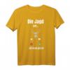 Die Hagd Call I Must Go Deer Hunter Wald Geschenk T-Shirt - Lustiges Jagd-Shirt für Jäger, Papa, Bruder & Freunde zum Vatertag, Geburtstag & Weihnachten