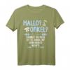 Lustiges Onkel T-Shirt - Perfekt zum Baby verkünden, für den ersten Onkel & Familiennachrichten Humorvolles Geschenk