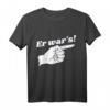 Er war's Sie war's Du warst es - Lustiges Comic Hand Fun T-Shirt für Partner, Geschwister, Lehrer & Schwangere mit Humor