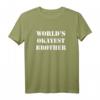 World Okayest Brother Lustiges Spruch T-Shirt - Originelles Geschenk für Bruder, Geburtstag & Weihnachten für Jungen & Männer