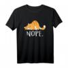 Funny Lazy Cat Nope Not Today T-Shirt – Lustiges Katzenmotiv für Männer und Frauen, tolles Geschenk für Katzenliebhaber & Faulheit-Fans