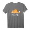Funny Lazy Cat Nope Not Today T-Shirt – Lustiges Katzenmotiv für Männer und Frauen, tolles Geschenk für Katzenliebhaber & Faulheit-Fans