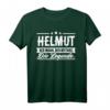 Helmut Name Lustiger Spruch T-Shirt - Personalisierte Geschenkidee für Männer mit Humor, perfekt zum Geburtstag, Weihnachten oder Festival