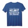 Helmut Name Lustiger Spruch T-Shirt - Personalisierte Geschenkidee für Männer mit Humor, perfekt zum Geburtstag, Weihnachten oder Festival