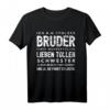 Lustiges Stolzer Bruder Schwester Geburtstag Spruch Geschenk T-Shirt - Humorvolles Geschenk für Weihnachten & Geburtstag