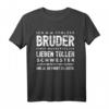 Lustiges Stolzer Bruder Schwester Geburtstag Spruch Geschenk T-Shirt - Humorvolles Geschenk für Weihnachten & Geburtstag