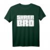 Bruder Super Bro Geburtstag Geschenk - Lustiges Witziges T-Shirt für Bruder, Schwester, Onkel oder Tante mit Humor