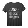 So sieht ein richtig cooler Bruder aus T-Shirt – Lustiges Geschenk für Brüder zum Geburtstag, Weihnachten oder zwischendurch