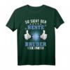 Lustiges Spruch T-Shirt für den besten Bruder der Welt - Perfektes Geburtstags- und Weihnachtsgeschenk für Männer und Jungs