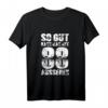 So Gut Kann Man Mit 88 Aussehen 88. Geburtstag T-Shirt – Lustiges Geburtstagsgeschenk für Männer, Frauen, Oma, Opa, Familie & Freunde