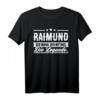 Lustiges Raimund Name T-Shirt – Originelles Geschenk für Männer mit Humor, perfekt zum Geburtstag, Weihnachten, Festival oder Party