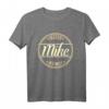 Bester Mike der Welt T-Shirt – Persönliches Geschenk für Freunde, Familie & Kollegen mit Namen Mike