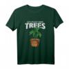 Lustiges Cannabis Weed Marijuana Gras Kiffer T-Shirt – Perfektes Geschenk für Weed Fans, Freunde und Familie zu Weihnachten, Geburtstag & mehr