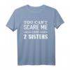 Schwester Two Sisters Spruch T-Shirt – Perfektes Geschenk für stolze Schwestern zur Baby-Geburt und Kindheitserinnerung