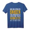 Bruder Schwester Spruch Lustig Witzig Weihnachten Geschenk T-Shirt - Humorvolles Familiengeschenk für Bruder oder Schwester zum Geburtstag oder Last Minute