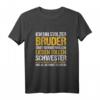 Stolzer Bruder Schwester Familie Kinder Geschwister Geschenk T-Shirt – Perfektes Familiengeschenk zu Weihnachten, Geburtstag & Jubiläum