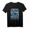 Lustiges Schwester Bruder Spruch T-Shirt – Originelles Geburtstags- und Weihnachtsgeschenk für Schwester, Nichte & Enkelin