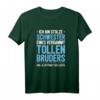Lustiges Schwester Bruder Spruch T-Shirt – Originelles Geburtstags- und Weihnachtsgeschenk für Schwester, Nichte & Enkelin