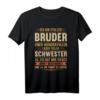 Lustiges Bruder Schwester Geburtstag & Weihnachts Geschenk T-Shirt – Humorvolles Geschenkidee für Bruder und Schwester