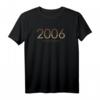 Limited Edition 2006 Vintage T-Shirt zum 16. Geburtstag für Jungen und Mädchen – Lustige Geschenkidee & Dekoration für Teenager