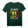 Stoppt Krieg nur Liebe Frieden Brüderlich Peace T-Shirt - Für Friedensförderer und Anti-Kriegs-Unterstützer