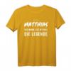 Matthias T-Shirt, lustige Geschenk-Idee mit Spruch 'Der Mann. Der Mythos. Die Legende.' – Perfekt für Geburtstag, Weihnachten & Party